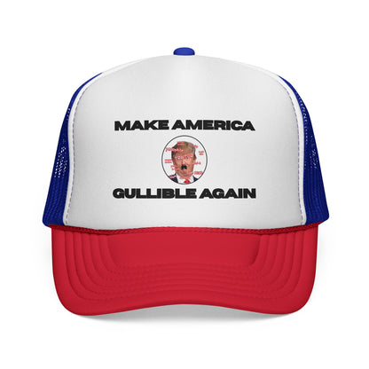 Trucker Cap — "Make America Gullible Again" Political Statement Hat