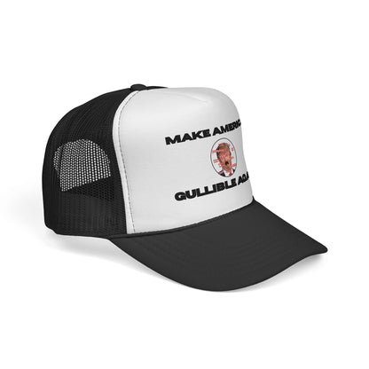 Trucker Cap — "Make America Gullible Again" Political Statement Hat
