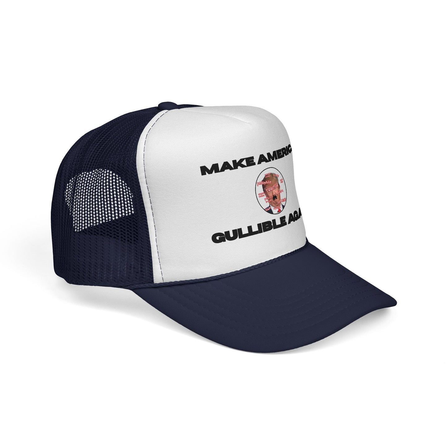 Trucker Cap — "Make America Gullible Again" Political Statement Hat